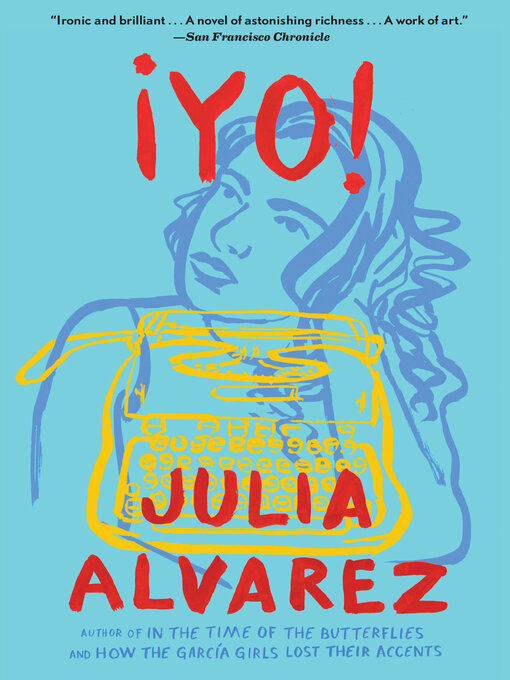 Title details for Yo! by Julia Alvarez - Available
